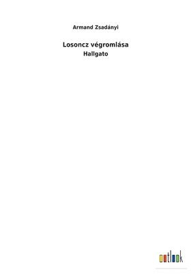 Losoncz vgromlsa 1