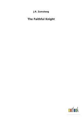 bokomslag Faithful Knight