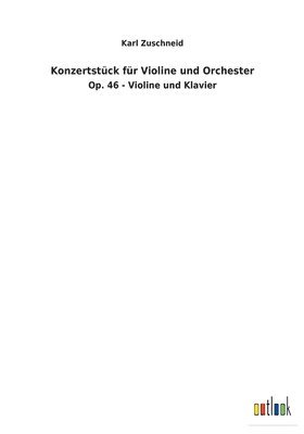 Konzertstück für Violine und Orchester