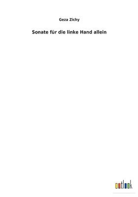Sonate für die linke Hand allein