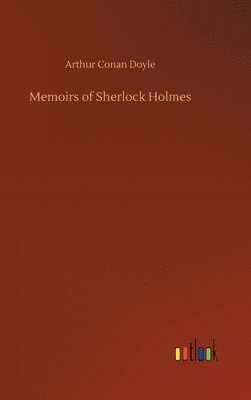 bokomslag Memoirs of Sherlock Holmes