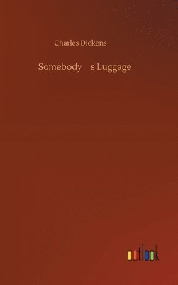 Somebody's Luggage