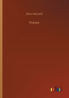Alice Meynell - Poems, Häftad