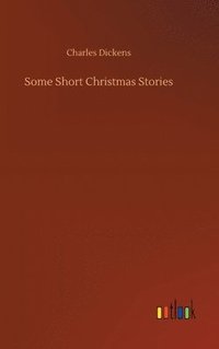 bokomslag Some Short Christmas Stories