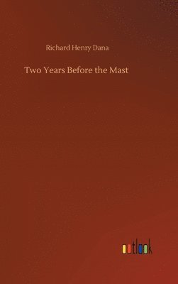 Two Years Before the Mast