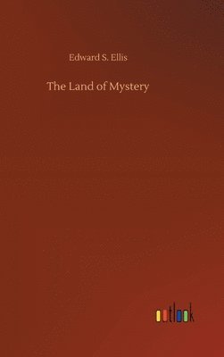 The Land of Mystery 1