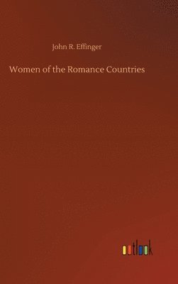 bokomslag Women of the Romance Countries