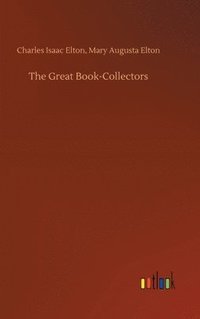 bokomslag The Great Book-Collectors