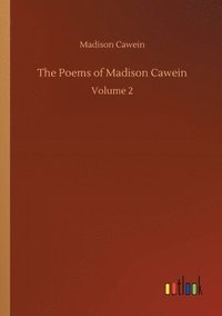 bokomslag The Poems of Madison Cawein