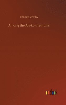 Among the An-ko-me-nums