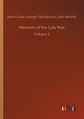 bokomslag Memoirs of the Late War