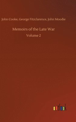 Memoirs of the Late War 1