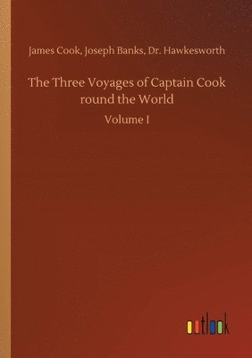 The Three Voyages of Captain Cook round the World 1