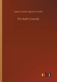 bokomslag The Bath Comedy