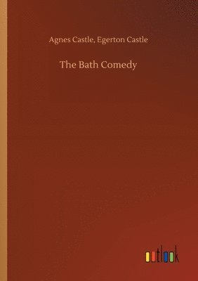 bokomslag The Bath Comedy