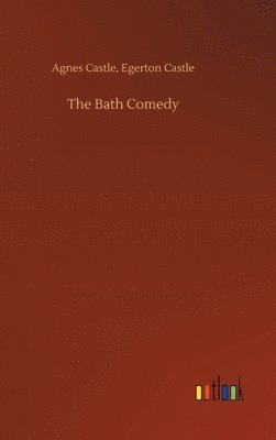 bokomslag The Bath Comedy