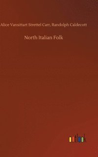 bokomslag North Italian Folk