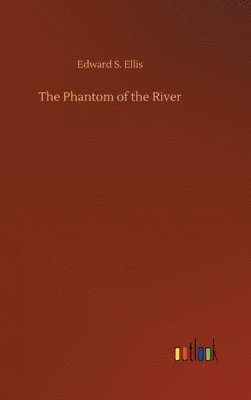 The Phantom of the River 1