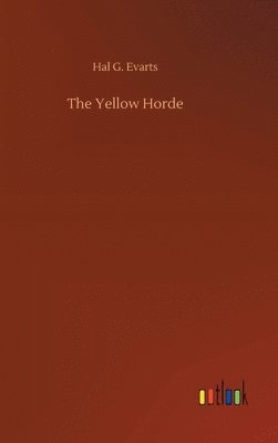 bokomslag The Yellow Horde