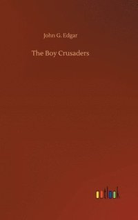 bokomslag Boy Crusaders