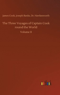 bokomslag The Three Voyages of Captain Cook round the World