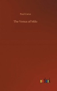 bokomslag The Venus of Milo