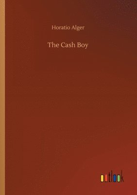 bokomslag The Cash Boy