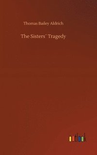 bokomslag The Sisters Tragedy