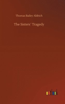 bokomslag The Sisters Tragedy