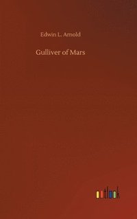 bokomslag Gulliver of Mars