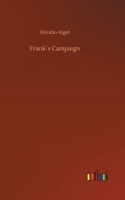 Frank´s Campaign