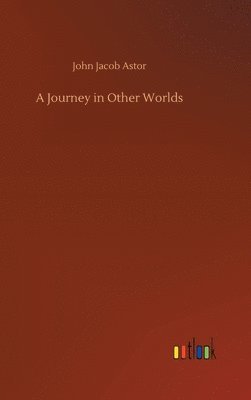 A Journey in Other Worlds 1