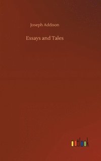 bokomslag Essays and Tales