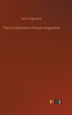 bokomslag Confessions of Saint Augustine