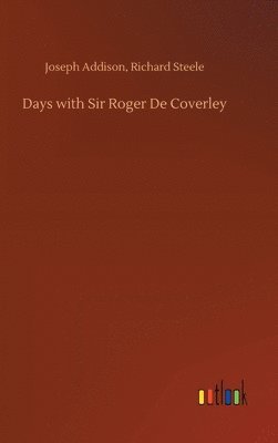 bokomslag Days with Sir Roger De Coverley