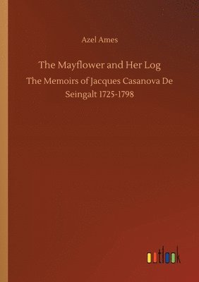 bokomslag Mayflower and Her Log