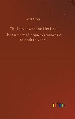 The Mayflower and Her Log 1