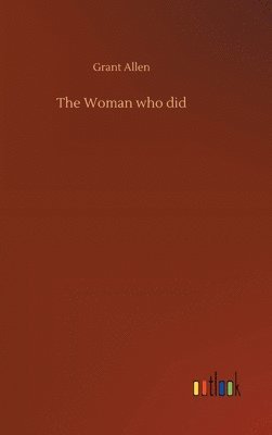 bokomslag The Woman who did
