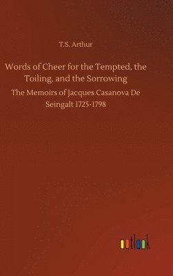 bokomslag Words of Cheer for the Tempted, the Toiling, and the Sorrowing
