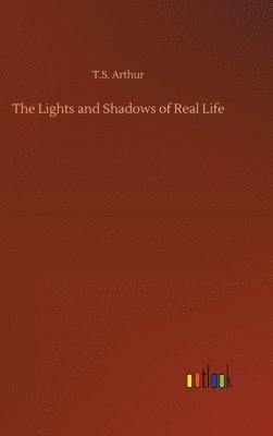 The Lights and Shadows of Real Life 1