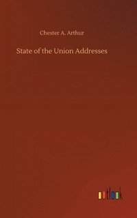 bokomslag State of the Union Addresses