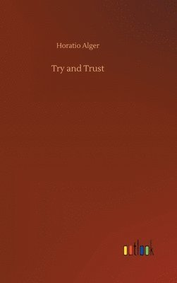 Try and Trust 1