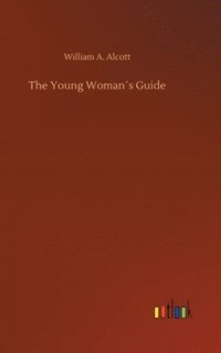 bokomslag The Young Womans Guide