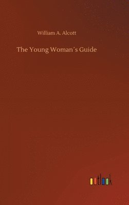 bokomslag The Young Womans Guide