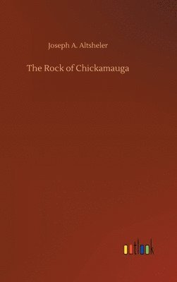 bokomslag The Rock of Chickamauga