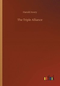 bokomslag The Triple Alliance