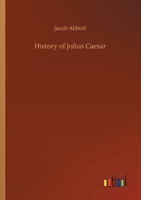 bokomslag History of Julius Caesar