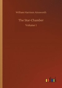 bokomslag The Star-Chamber