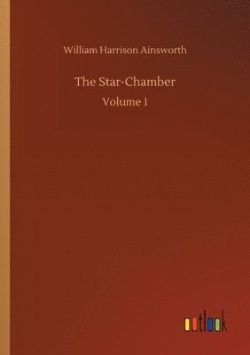 bokomslag The Star-Chamber