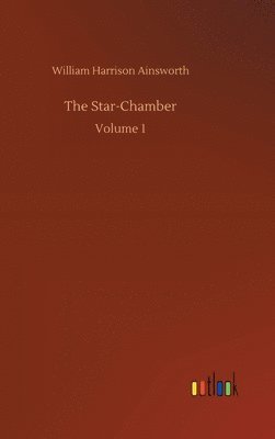 bokomslag The Star-Chamber